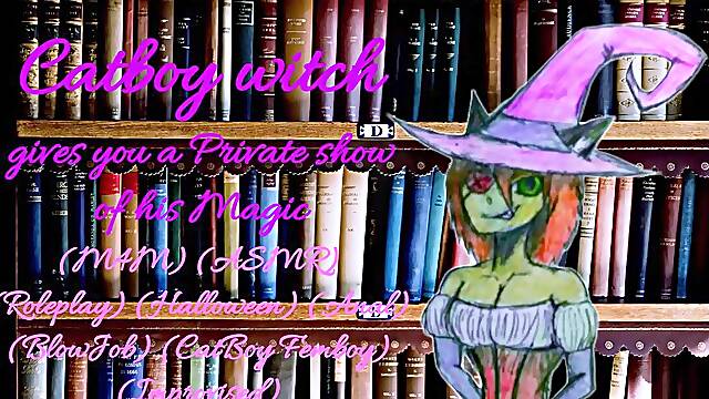 Catboy Witch Shows one more Kind of Magic (ASMR) (M4M) (Femboy)