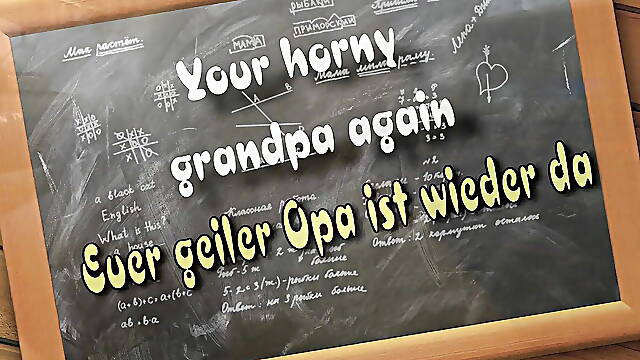 Your Grandpa Is Horny Again