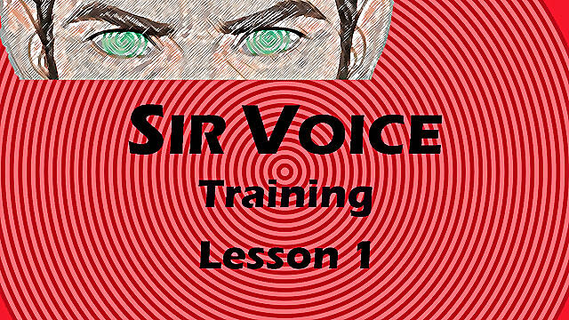 Sir Voice Training Lesson 1