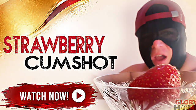 Gloryhole Squirts a Stepdaddy on Strawberries