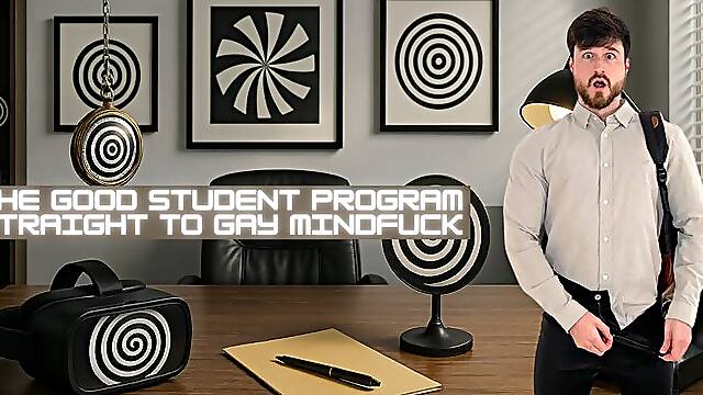 The good student program Straight to gay mindfuck