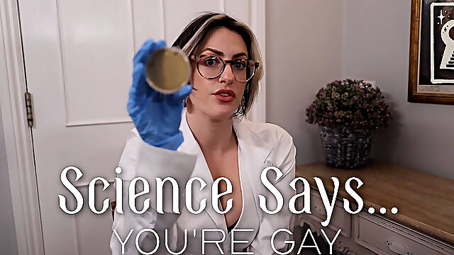 Science Says You're Gay
